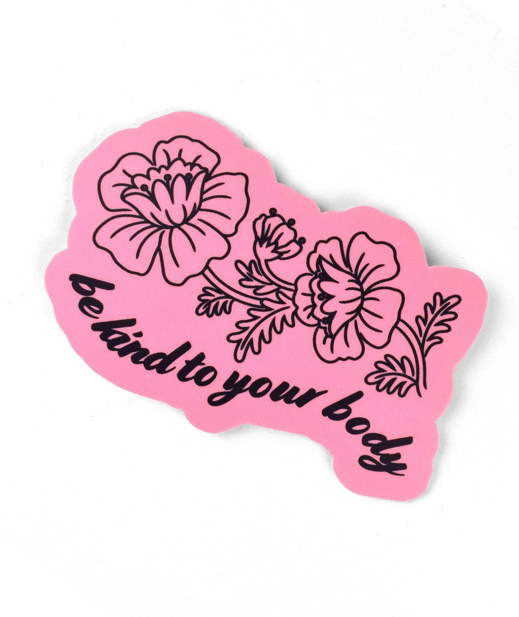 Be Kind to Your Body Decal