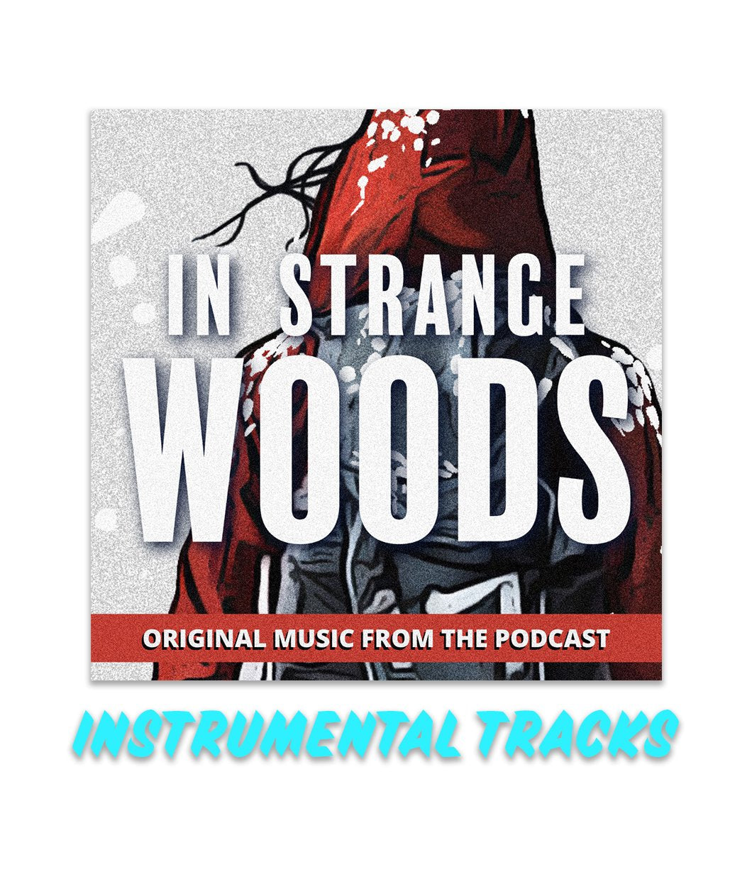 In Strange Woods Instrumental Tracks