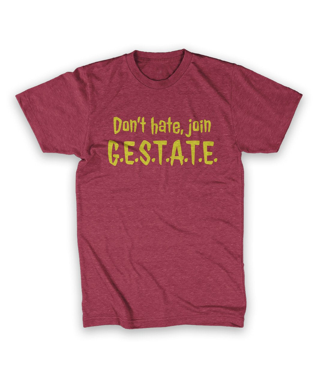G.E.S.T.A.T.E. Shirt