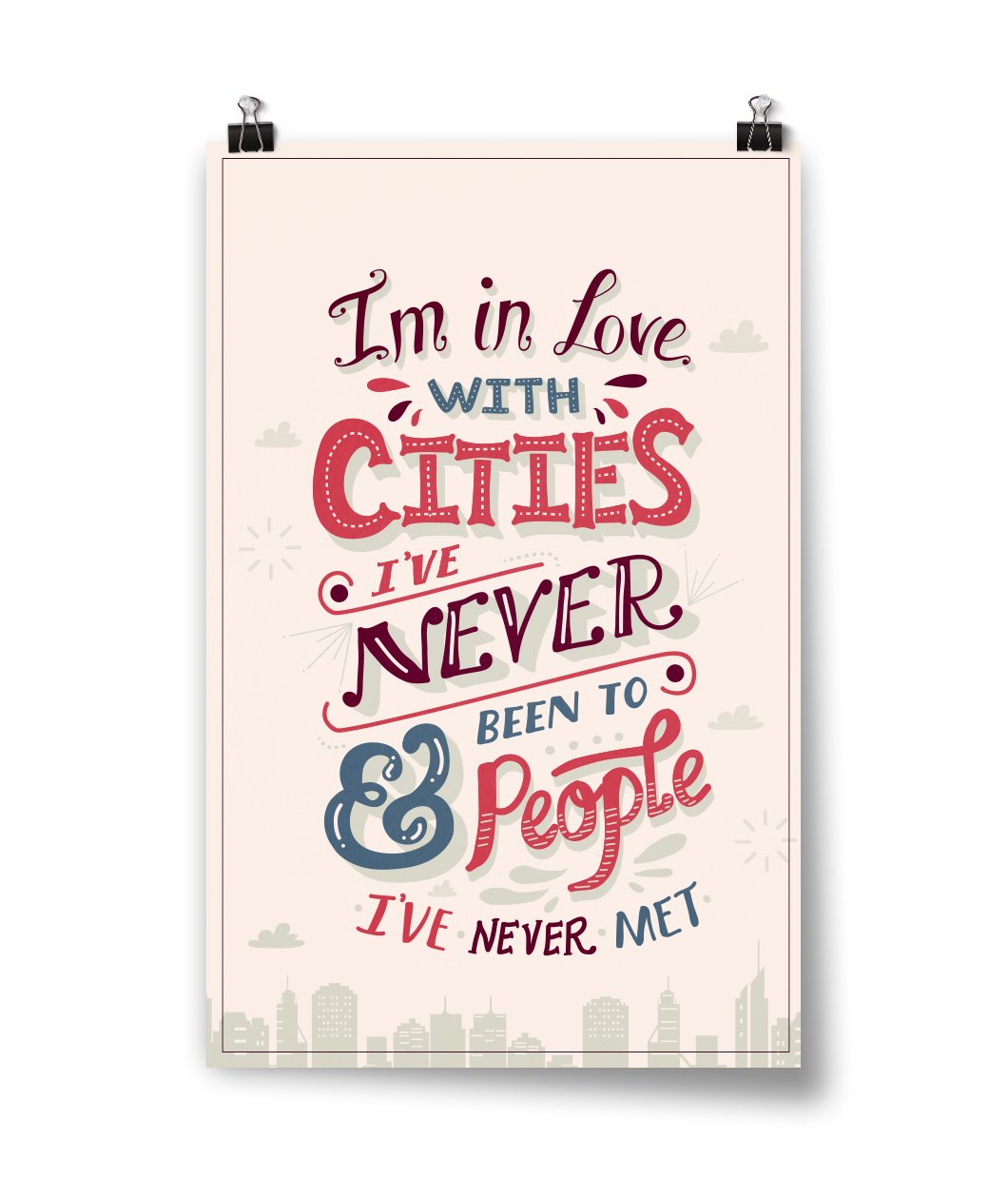 Cities I've Never Been To Poster