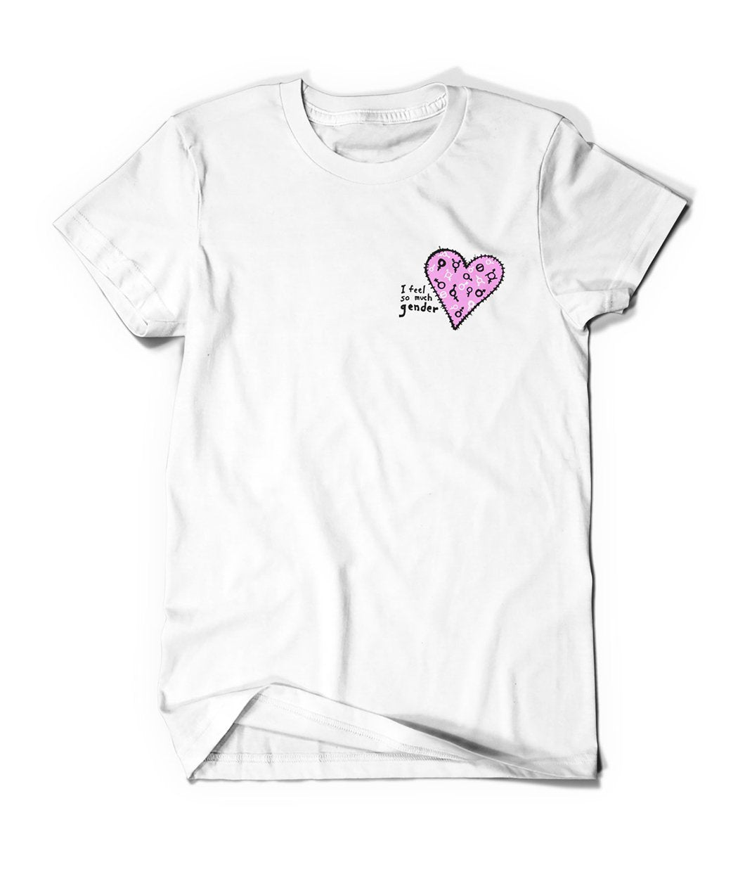 I Feel So Much Gender Shirt