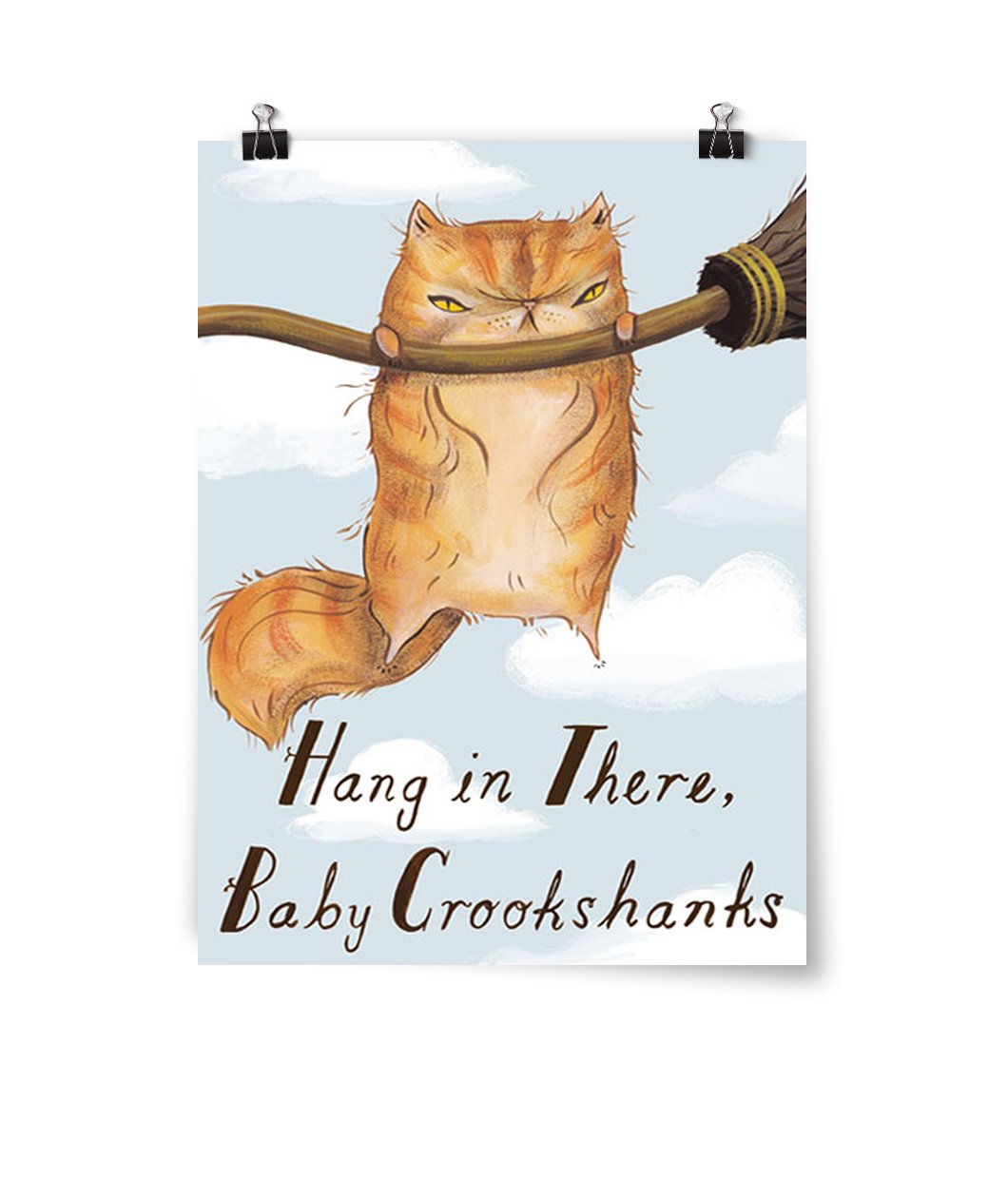 Hang in There, Baby Crookshanks Poster