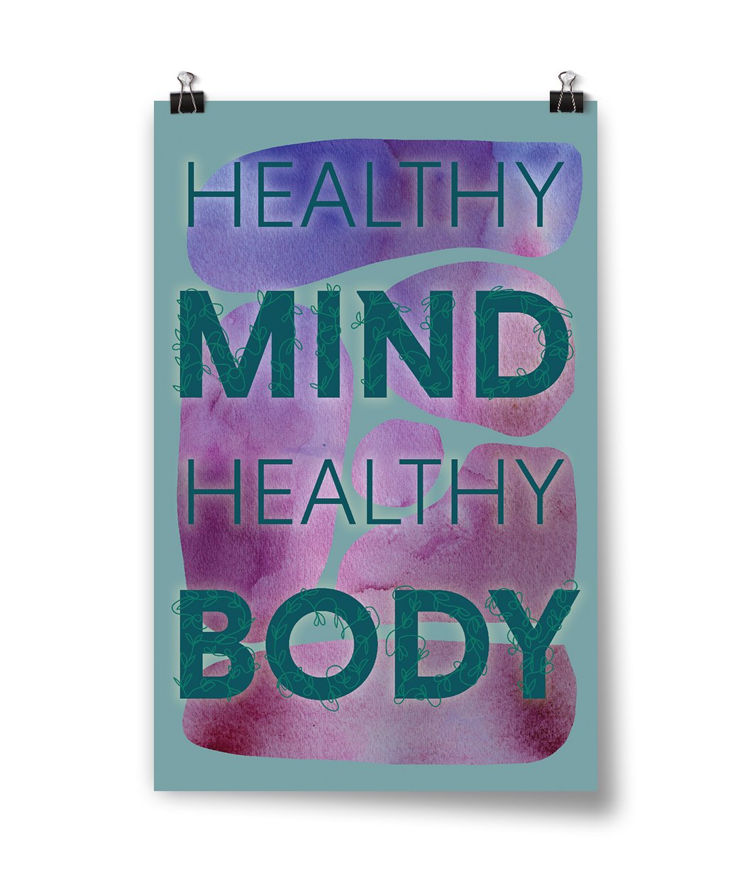 Healthy Mind Healthy Body Poster