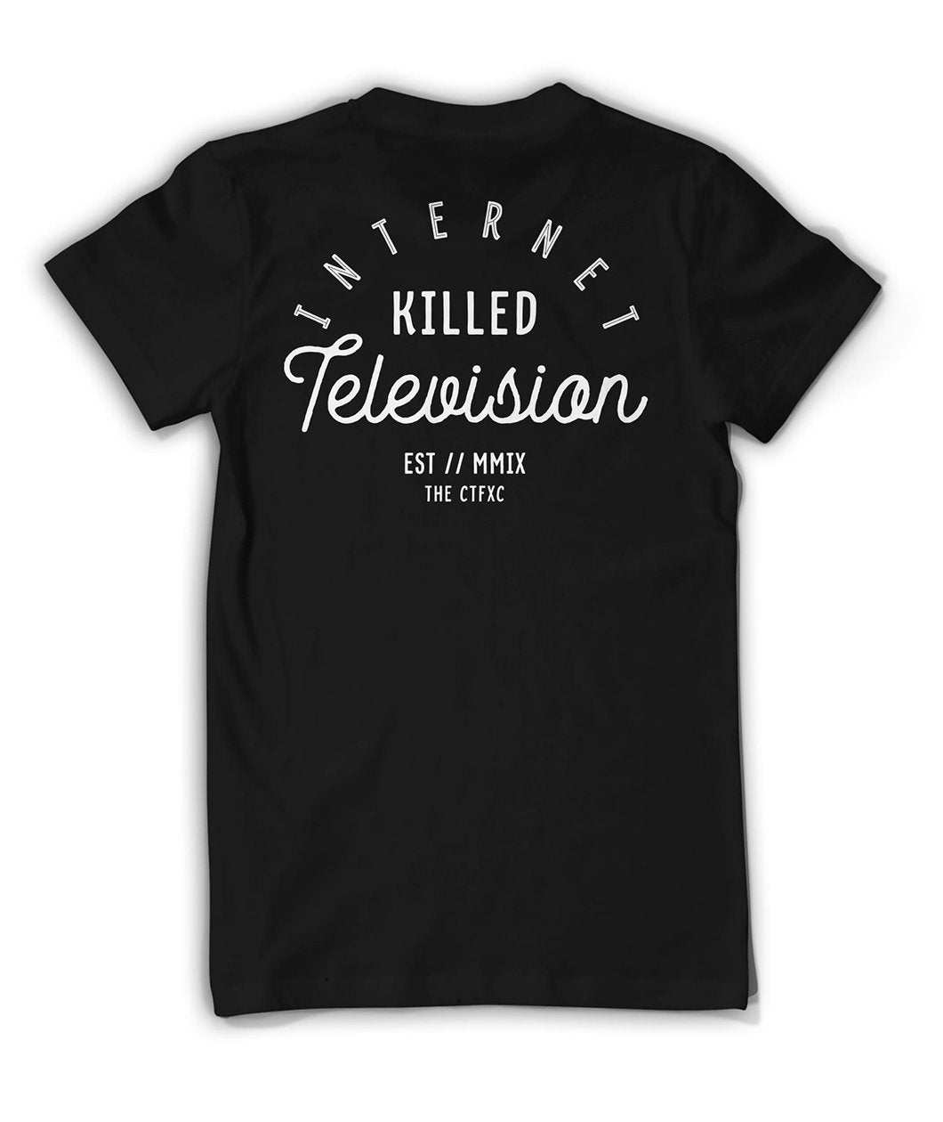 Internet Killed Television Shirt