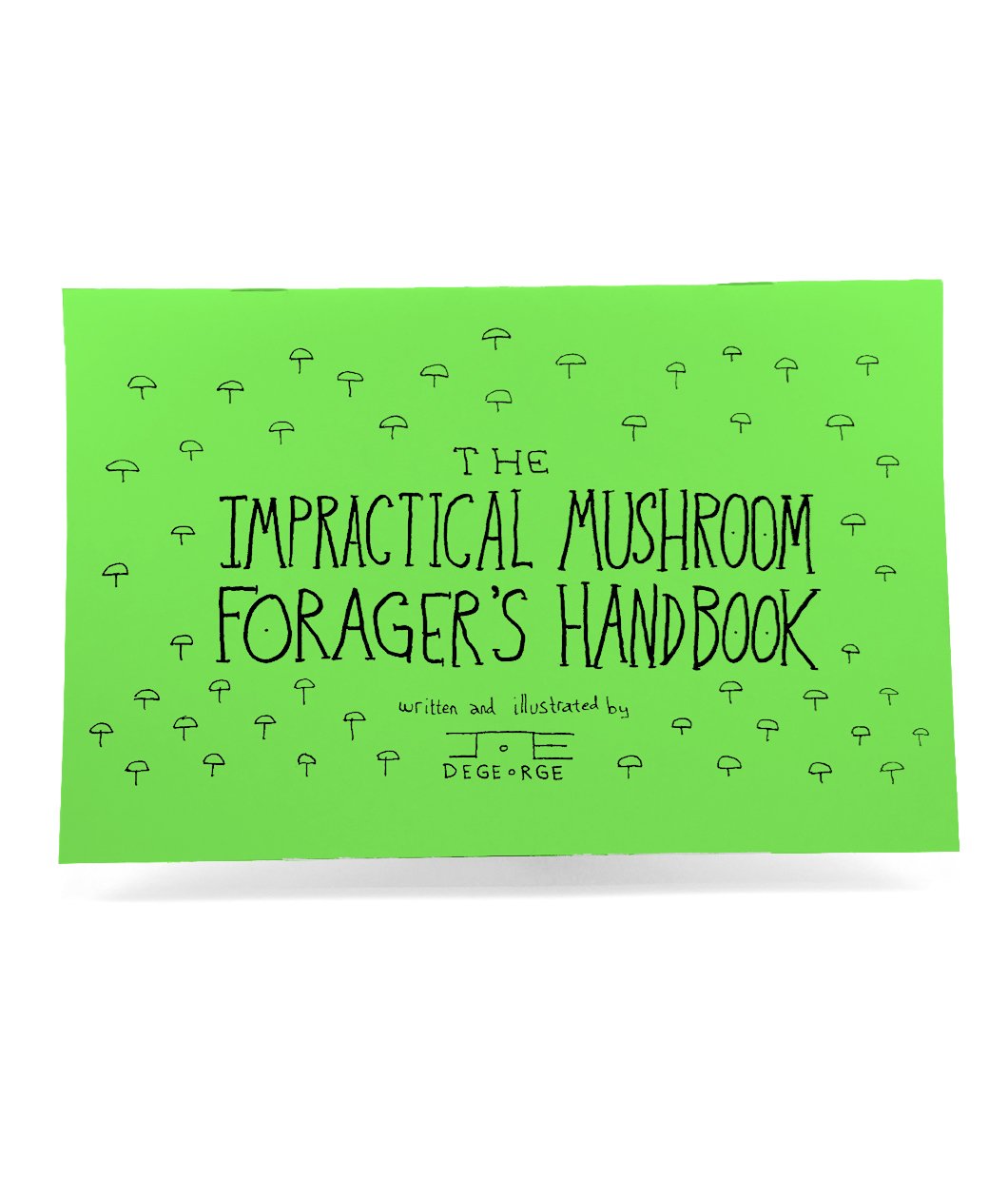 Impractical Mushroom Foragers Handbook Zine