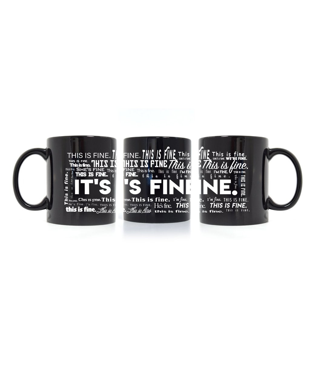 It's Fine Mug
