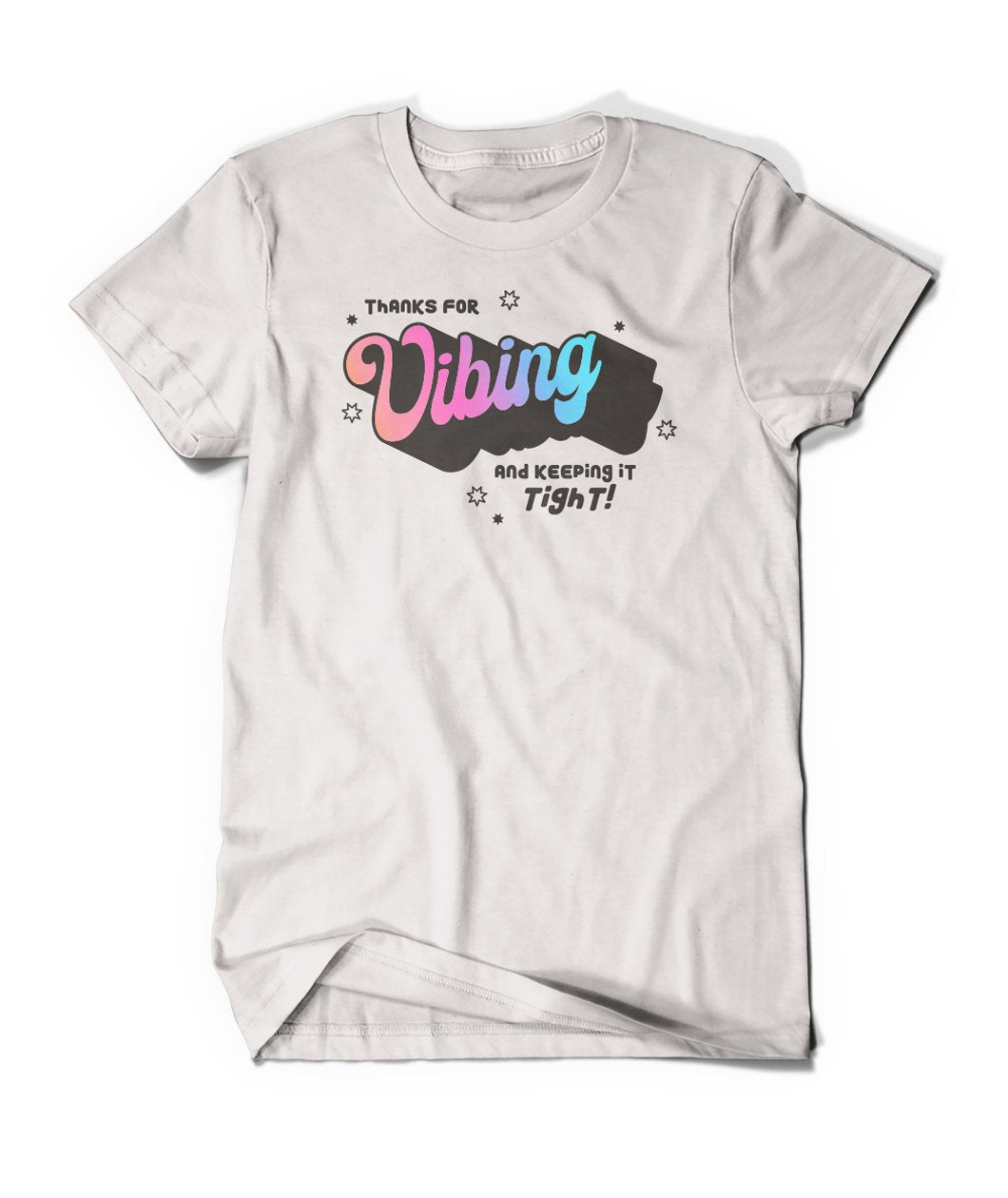 Thanks For Vibing Shirt