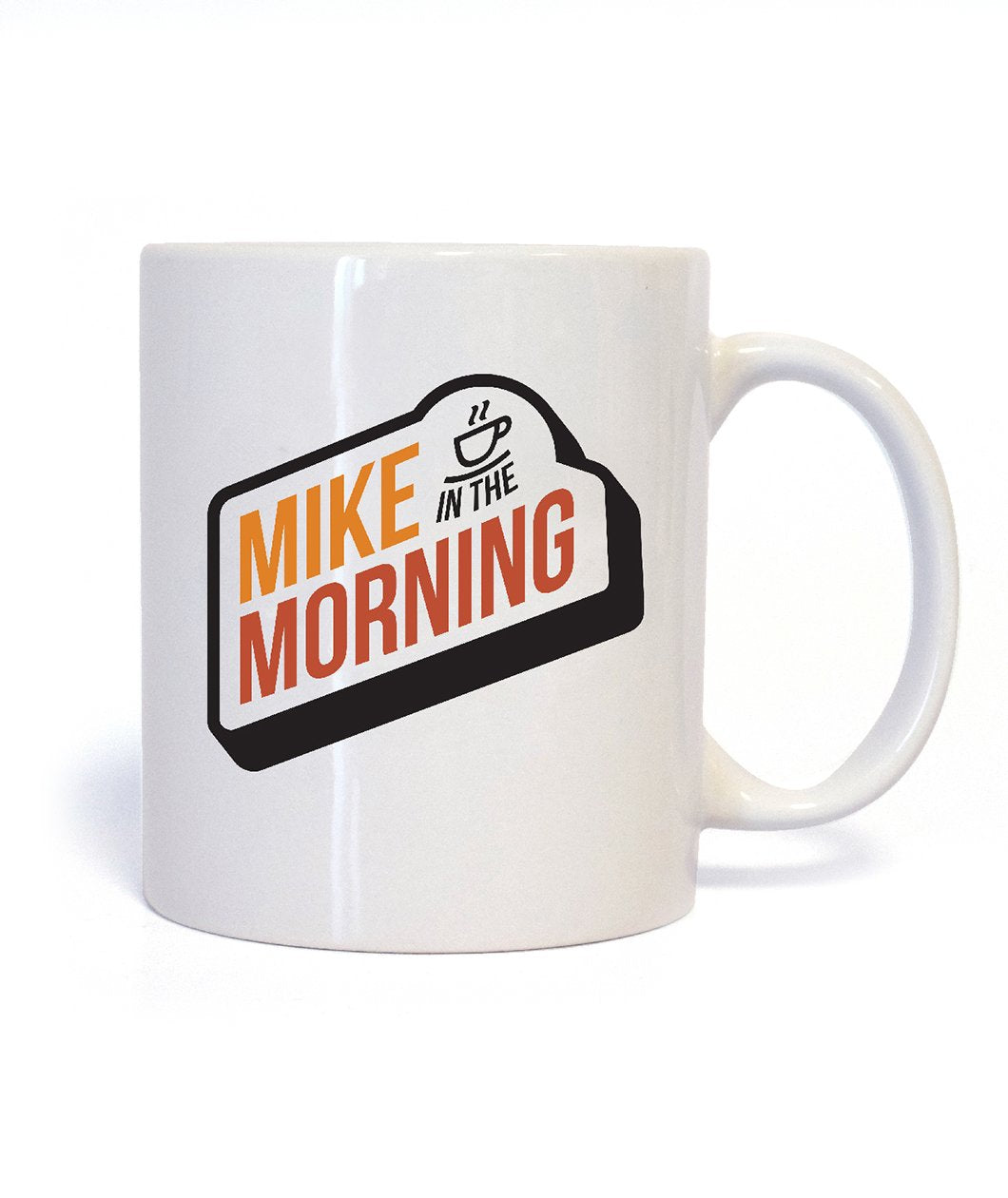 Mike In The Morning Mug
