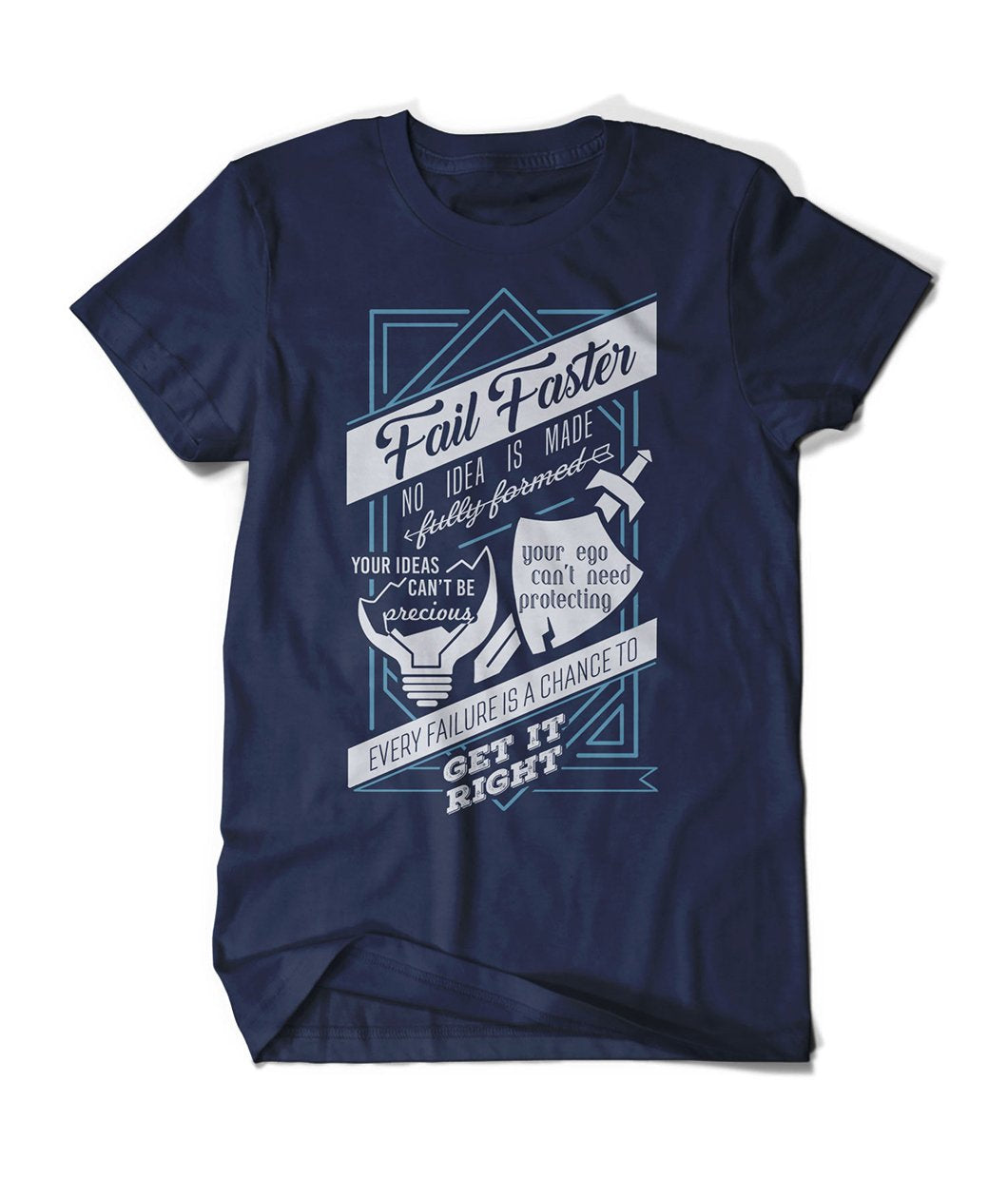 Fail Faster Shirt (Uni + Curved Fits)
