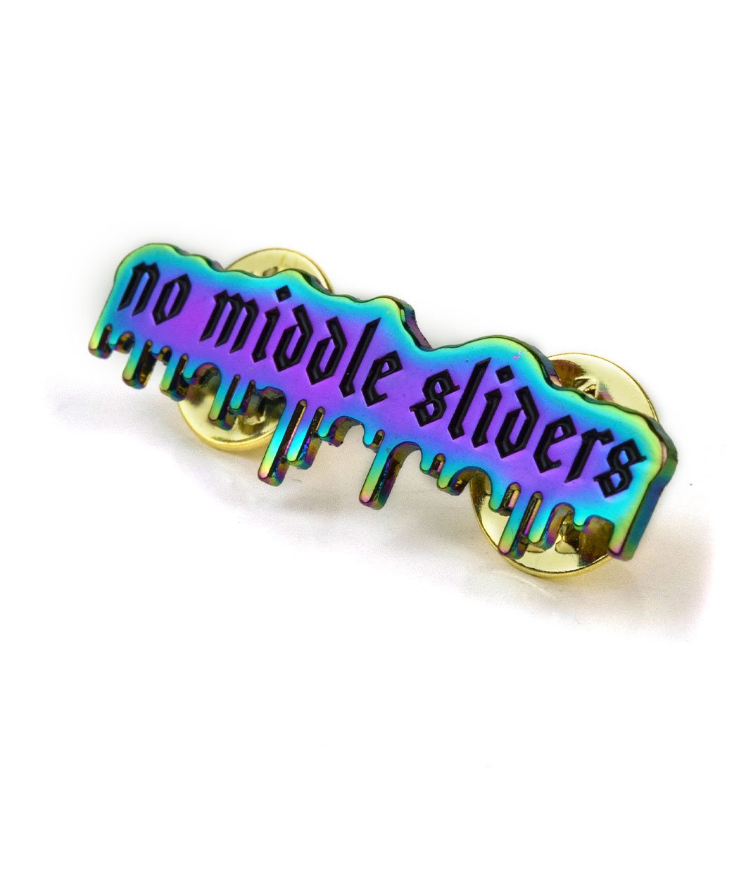 No Middle Sliders Pin