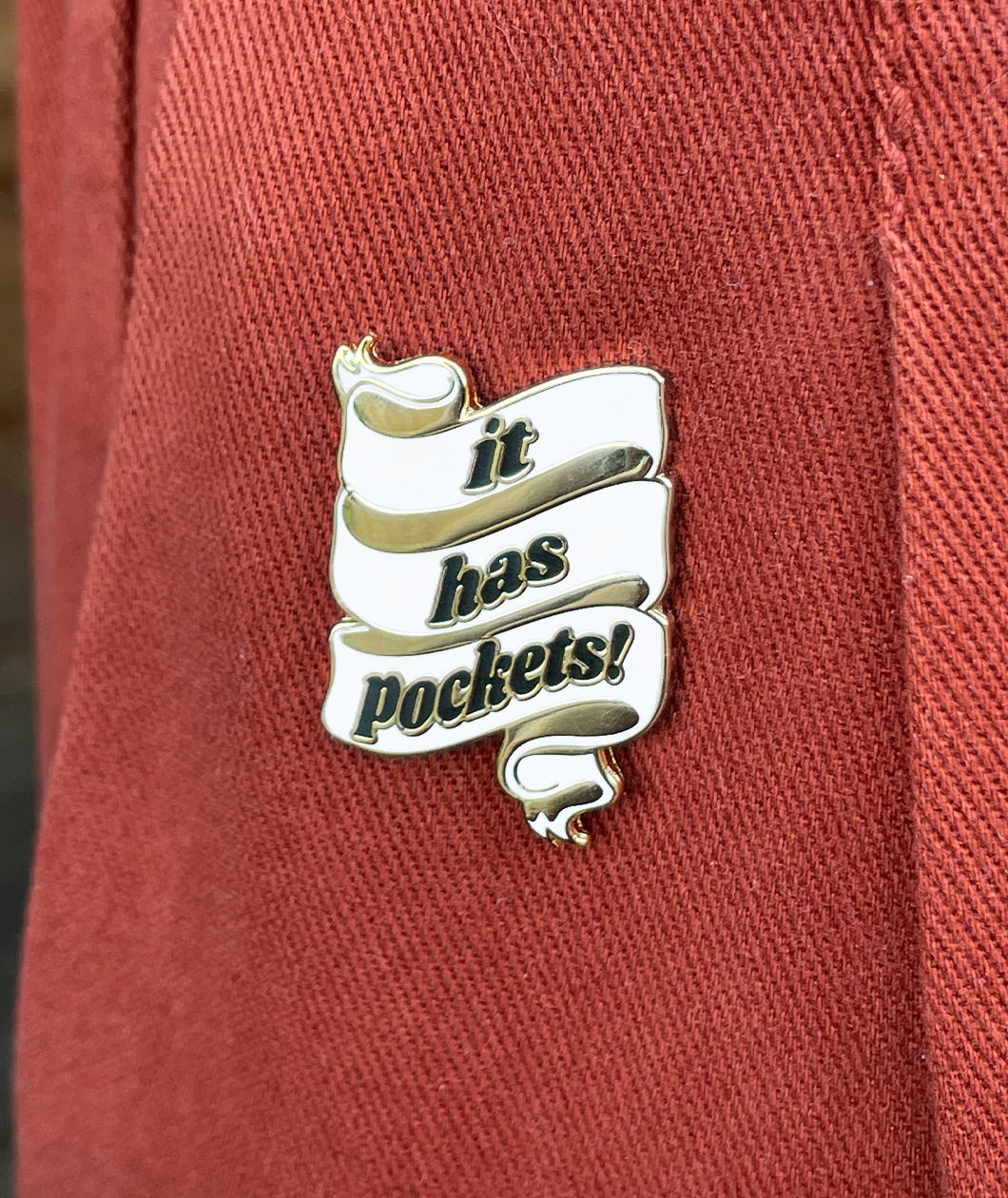 It Has Pockets! Enamel Pin: Vol. II