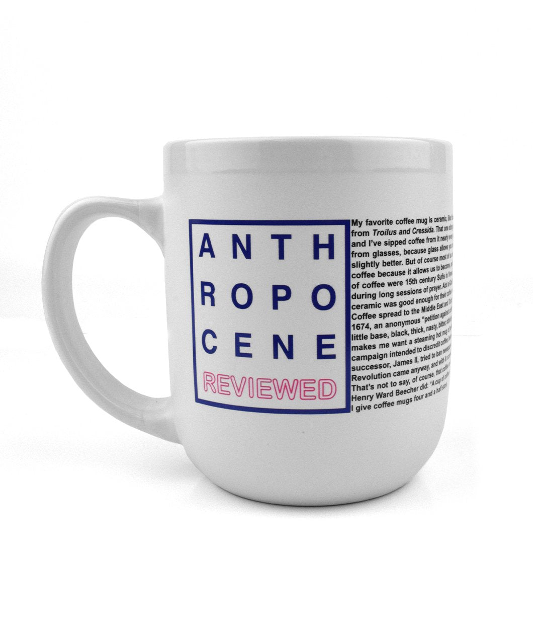 The Anthropocene Mug Review Mug