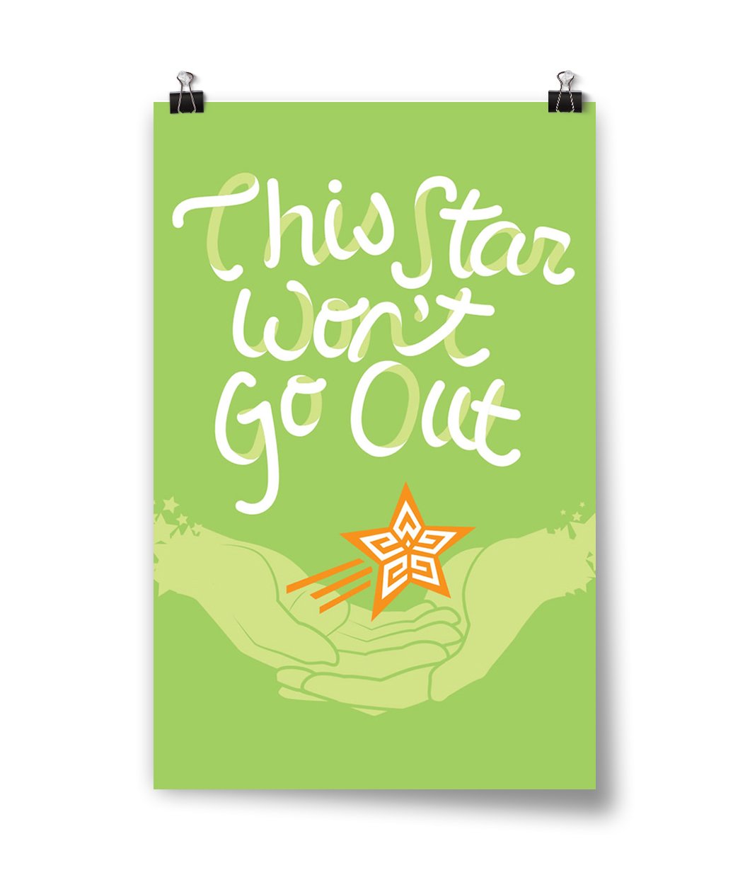 This Star Won't Go Out Poster- Random Signed