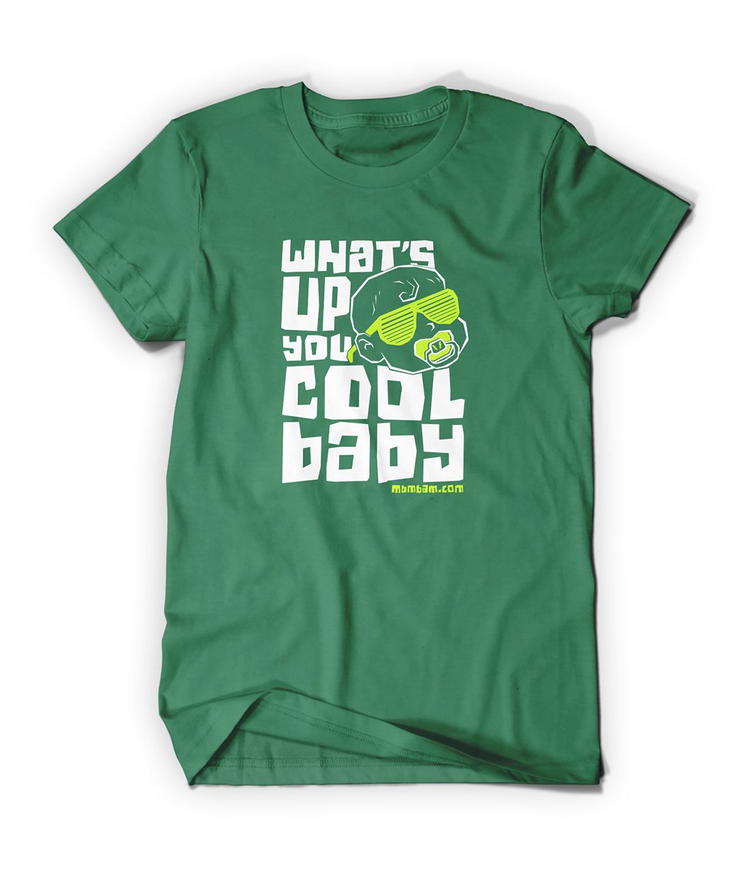 What's Up You Cool Baby Shirt