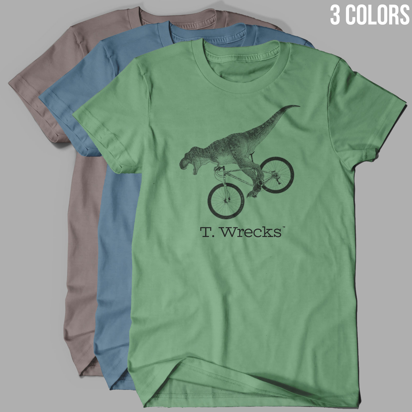New T. Wrecks Shirt- Unisex