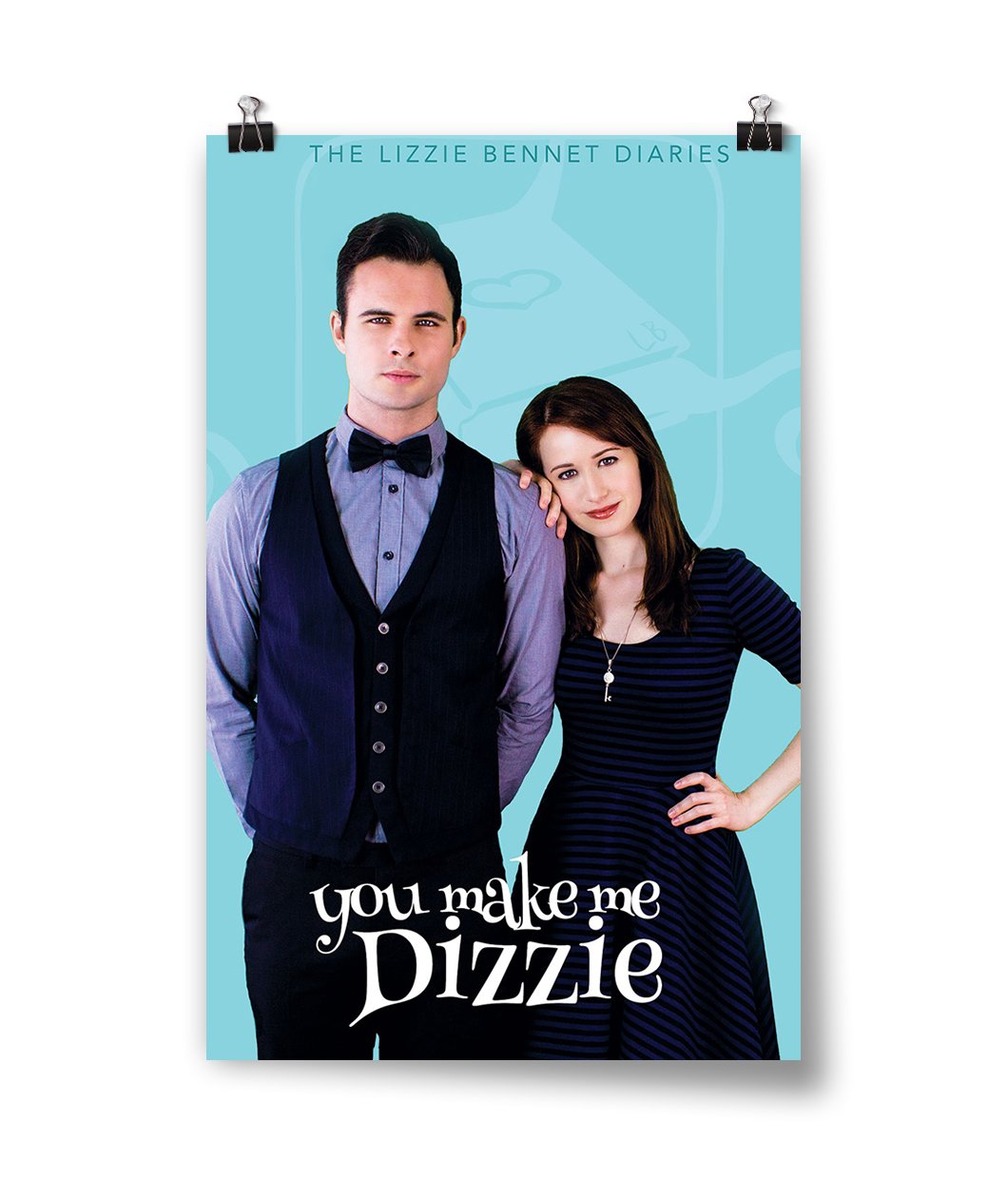 You Make Me Dizzie Poster